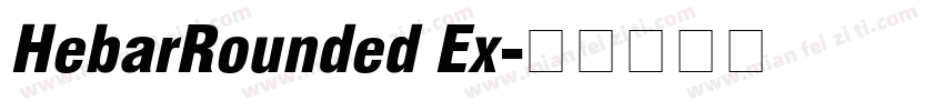 HebarRounded Ex字体转换